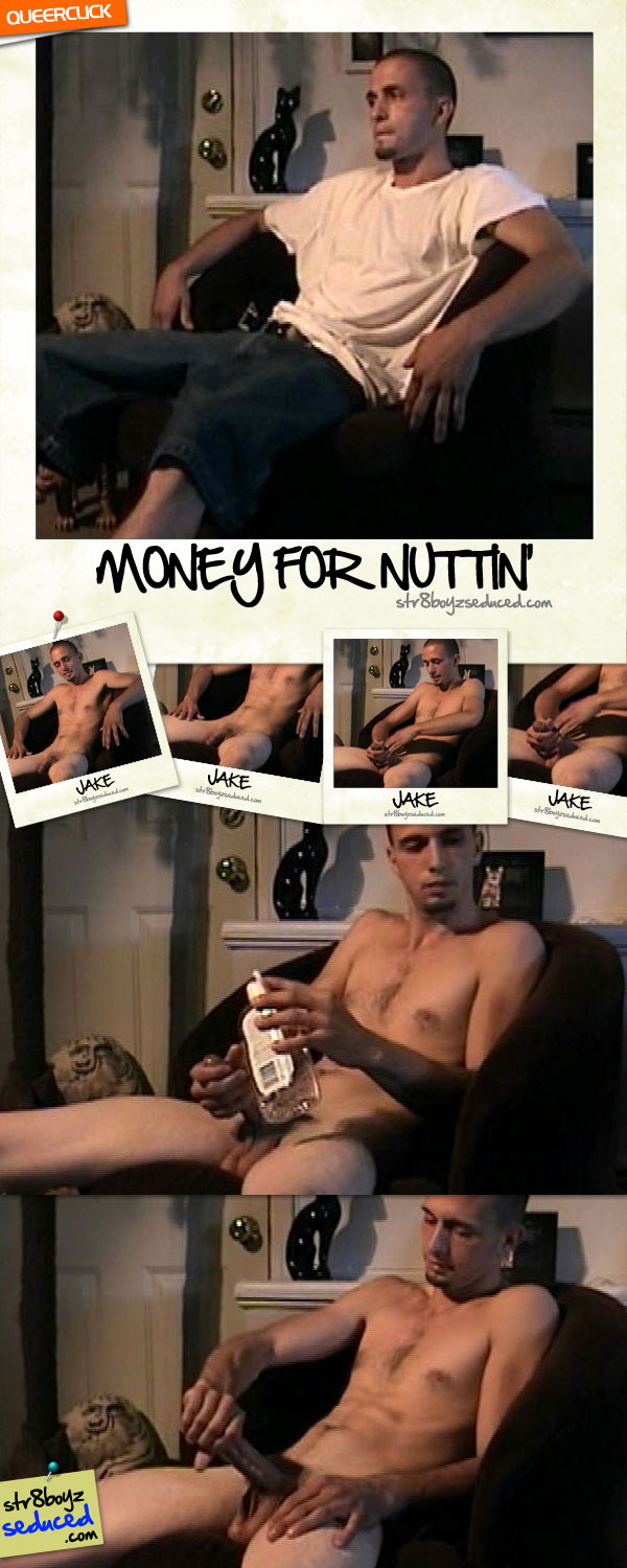 Str8 Boyz Seduced: Jake - Money For Nuttin'