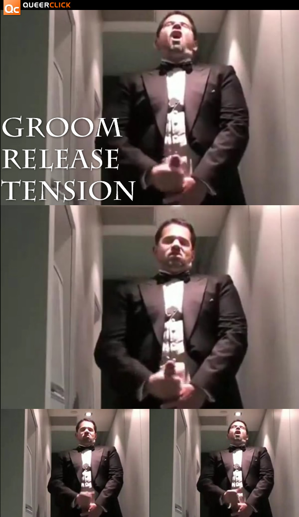 Wank: Groom Release Tension