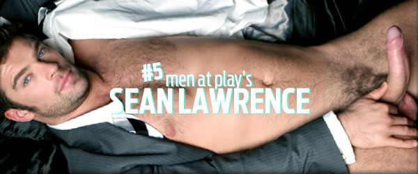 Men At Play: Sean Lawrence