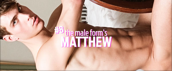 The Male Form: Matthew