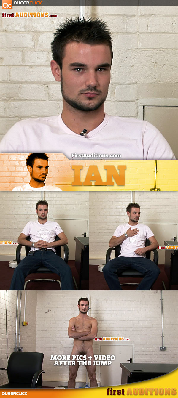 First Auditions: Ian