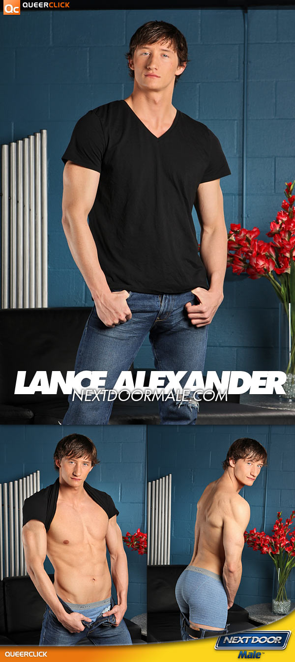 Next Door Male: Lance Alexander