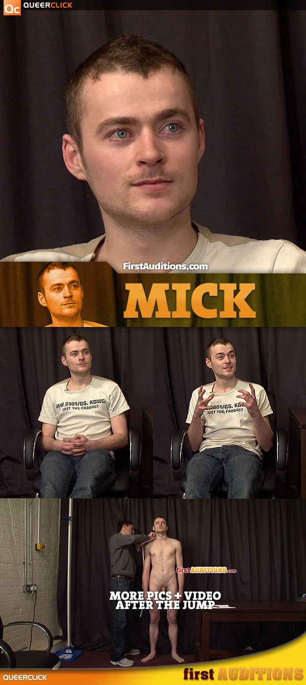 First Auditions: Mick