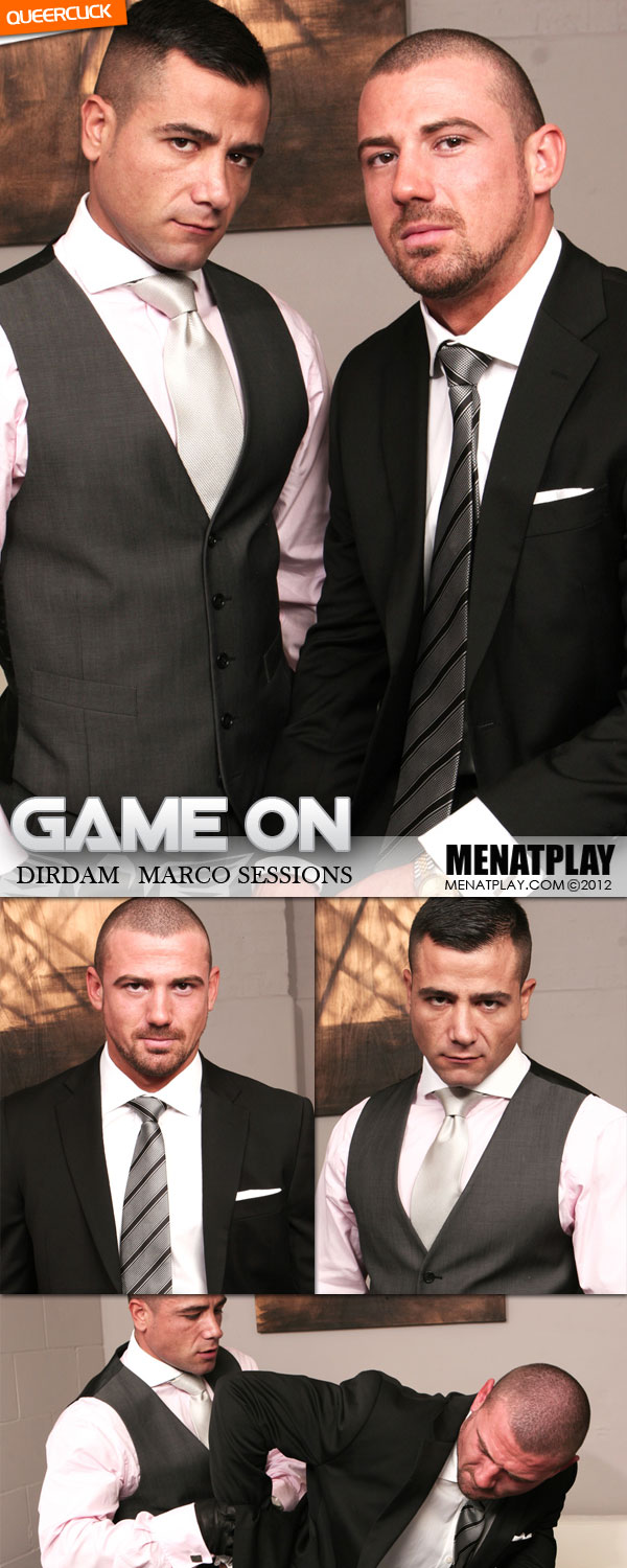 Men At Play: Game On - David Dirdam and Marco Sessions