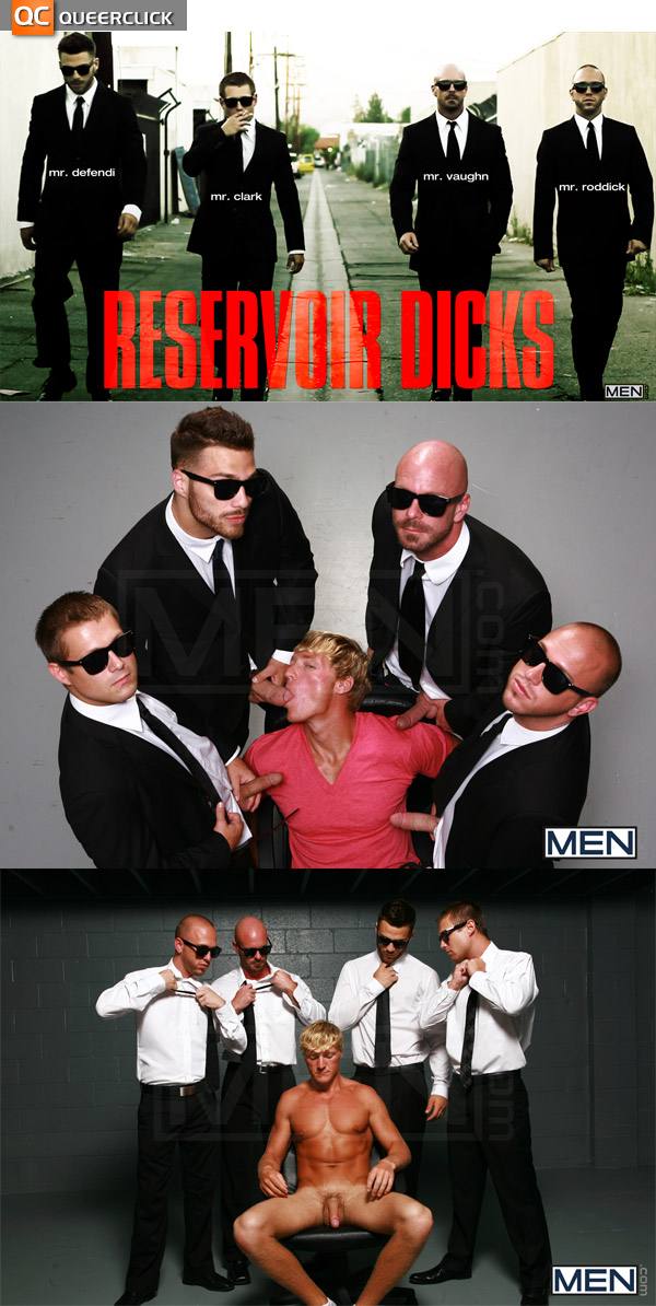 Men.com's Reservoir Dicks
