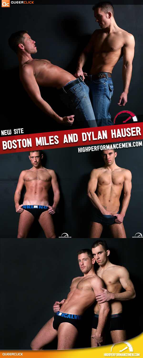 High Performance Men: Boston Miles and Dylan Hauser