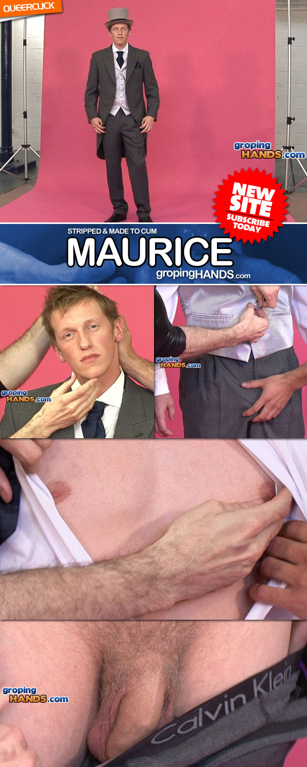Groping Hands: Maurice