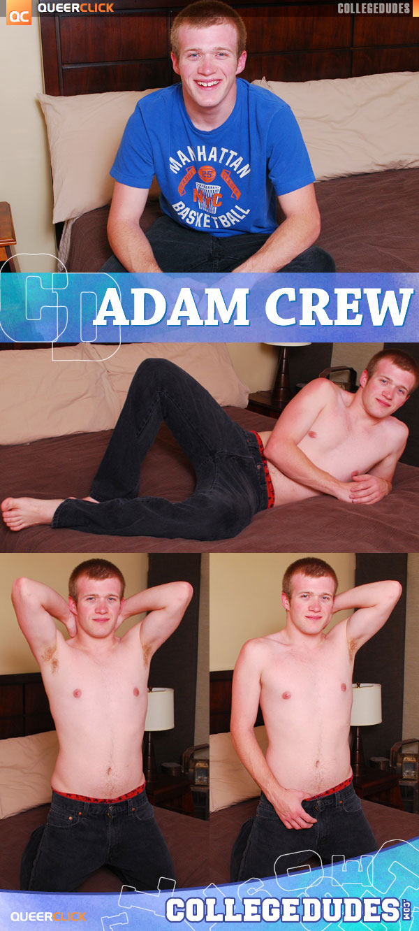 College Dudes: Adam Crew