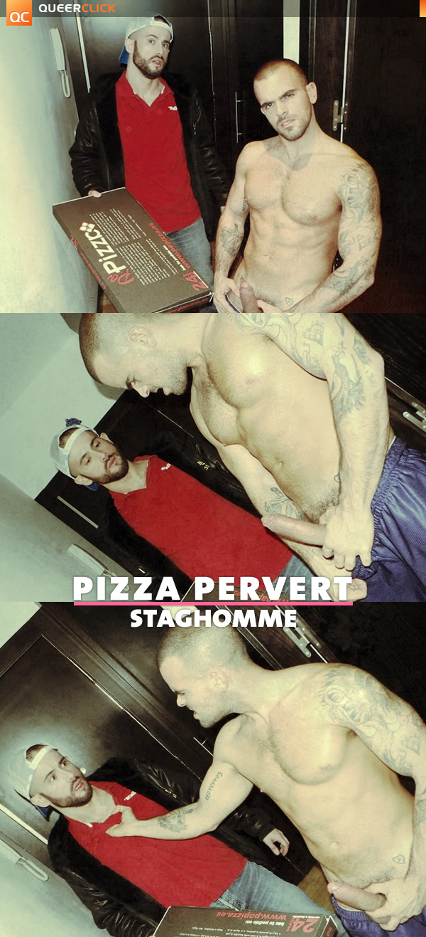 Stag Homme: Pizza Pervert