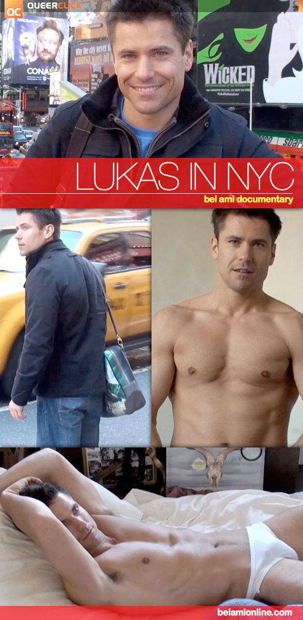 Bel Ami: Lukas Ridgeston in NYC