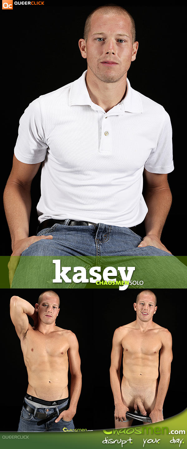Chaos Men: Kasey