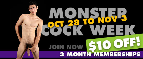 Monster Cock Week - Join Now And Get $10 Off!
