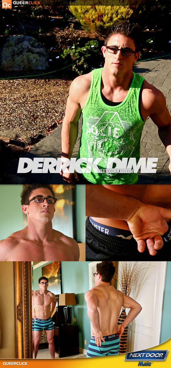 Next Door Male: Derrick Dime