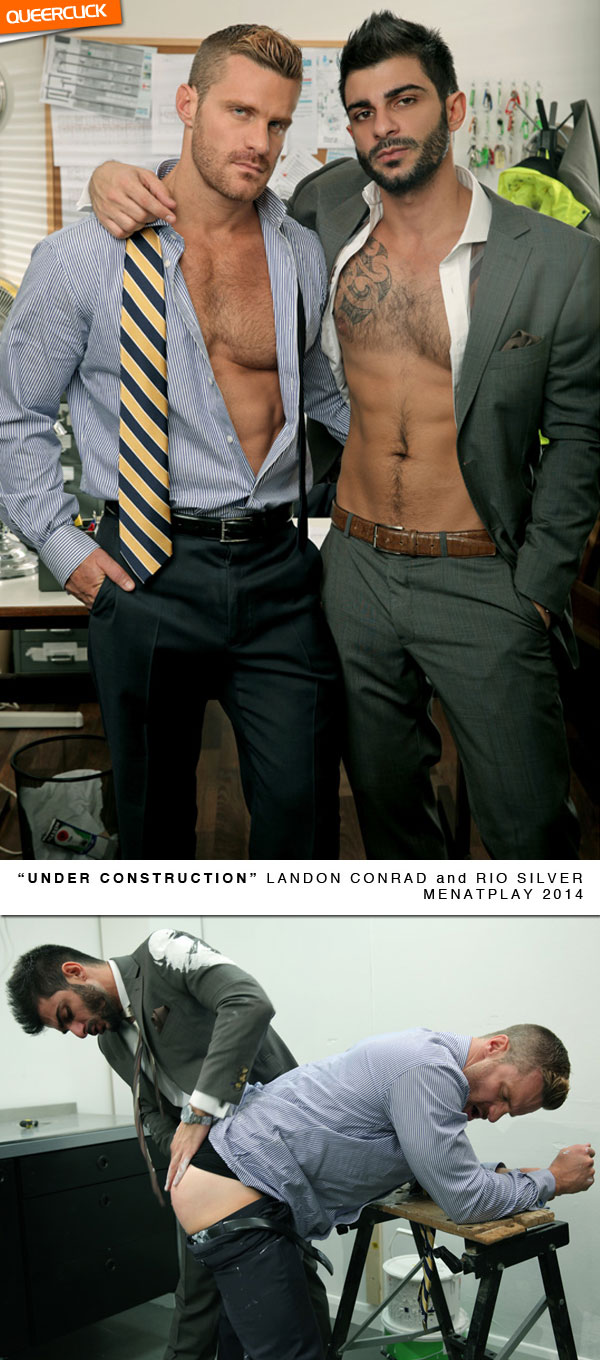 Men At Play: Under Construction - Landon Conrad & Rio Silver