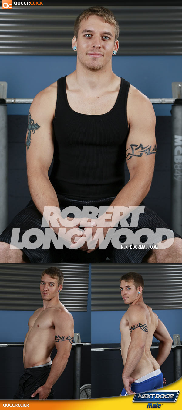 NextDoorMale: Robert Longwood