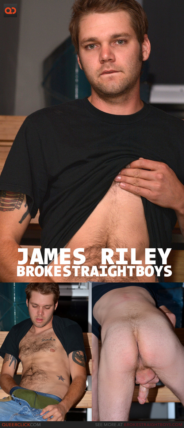 broke straight boys james riley