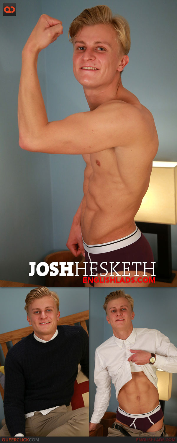 English Lads: Josh Hesketh