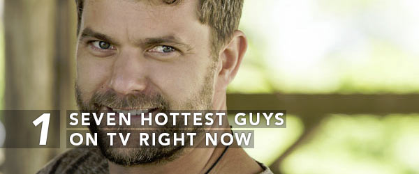 Seven Hottest Guys On TV Right Now
