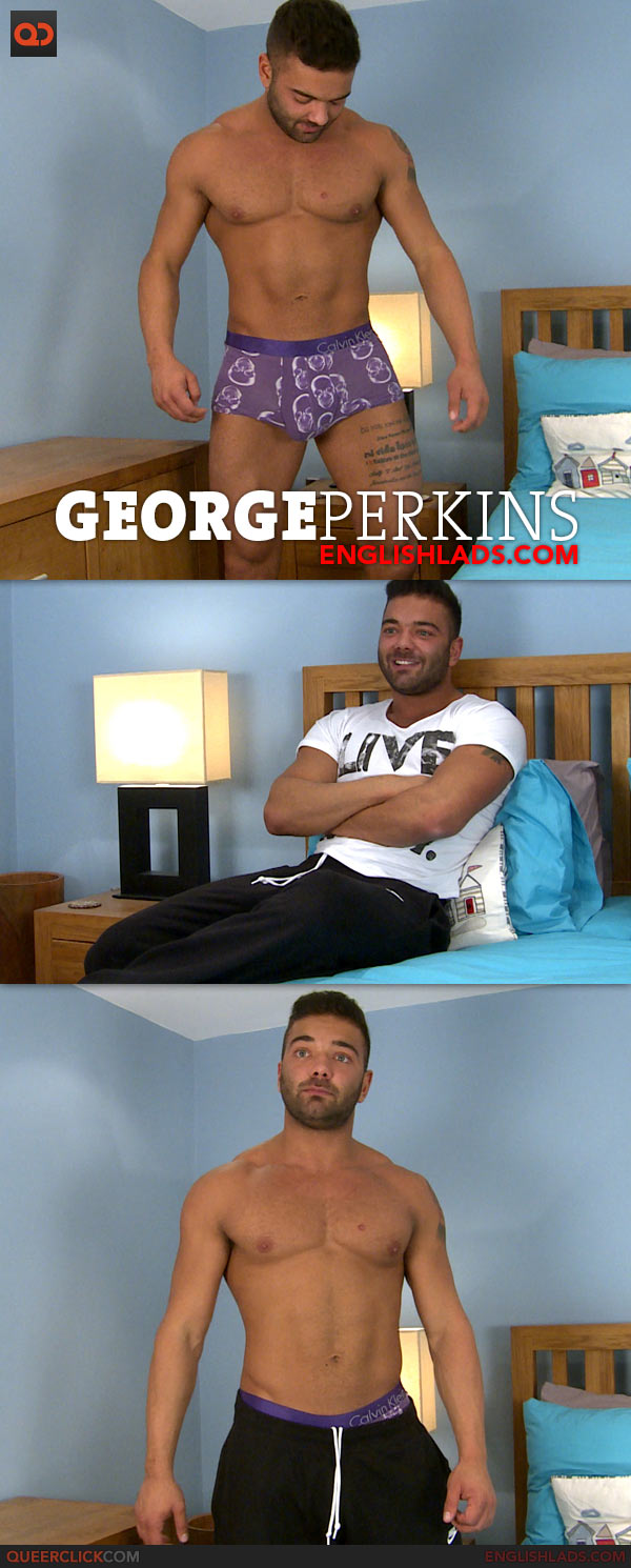 English Lads: George Perkins