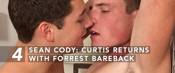 Sean Cody: Curtis Returns With Forrest Bareback