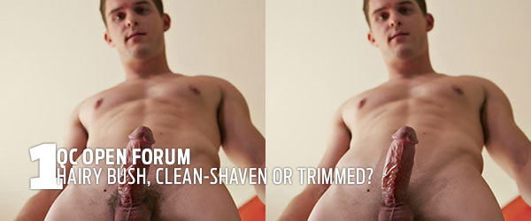 QC Open Forum: Hairy Bush, Clean-Shaven Or Trimmed?