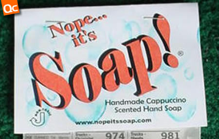 Nope It's Soap!