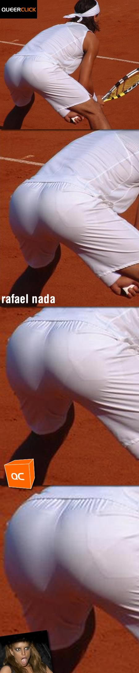 Rafael Nadal Butt
