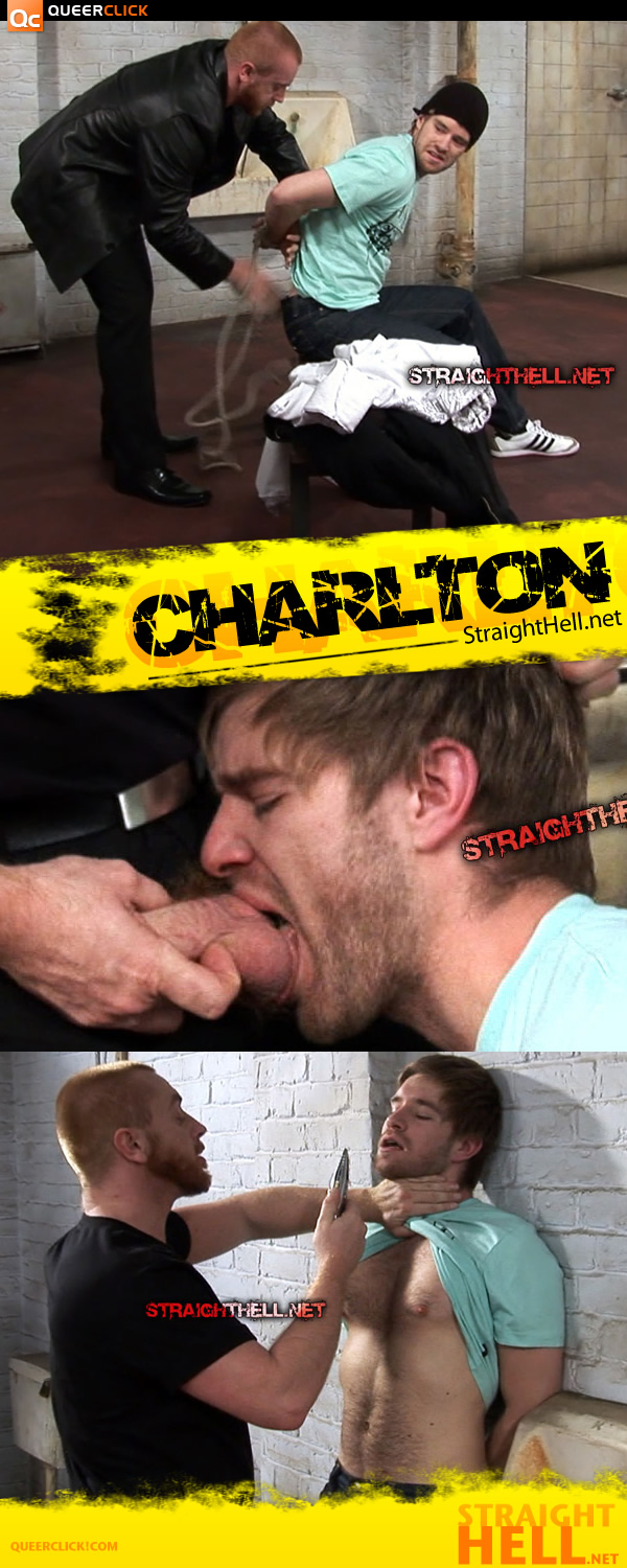 Charlton Gets Fucked at StraightHell