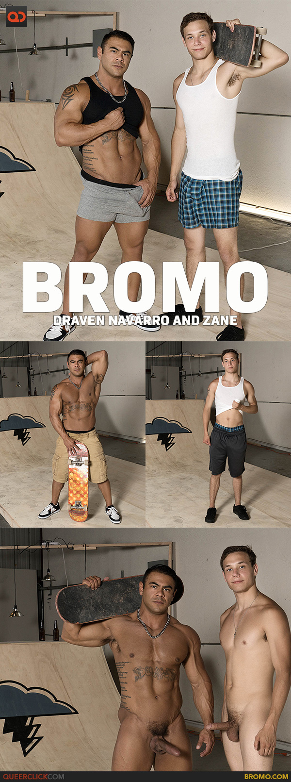 Bromo: Draven Navarro and Zane