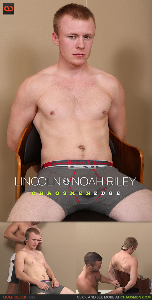 ChaosMen: Lincoln and Noah Riley - Edge