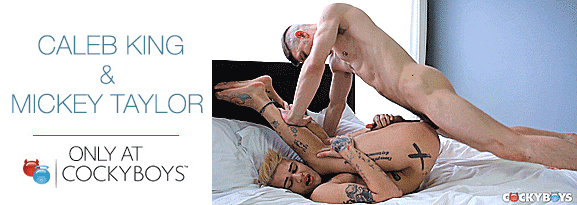 CockyBoys: Caleb King Fucks Mickey Taylor