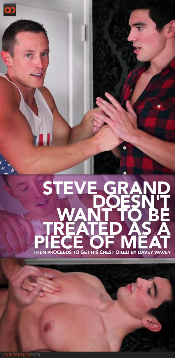 Steve Grand Doesn't Want To Be Treated As A Piece Of Meat