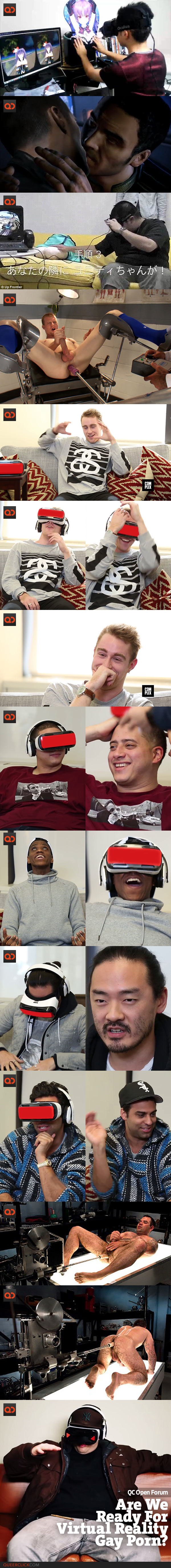 QC Open Forum: Are We Ready For Virtual Reality Gay Porn?