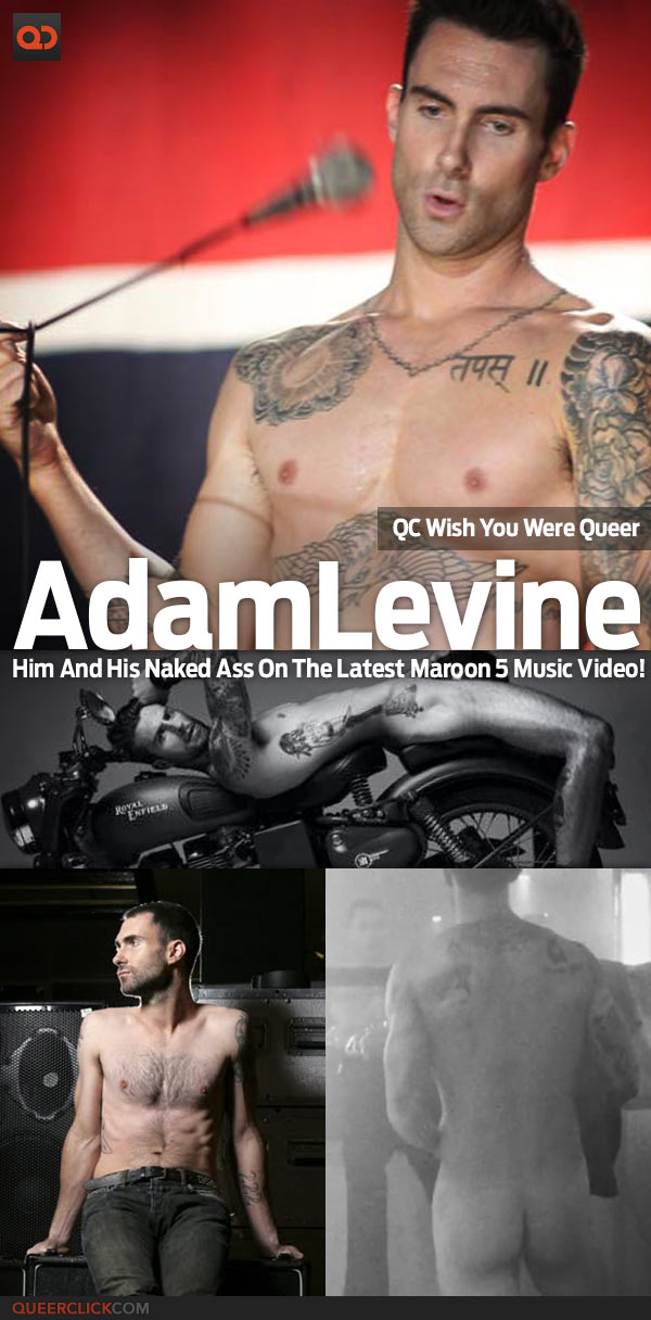 QC's Wish You Were Queer: Adam Levine