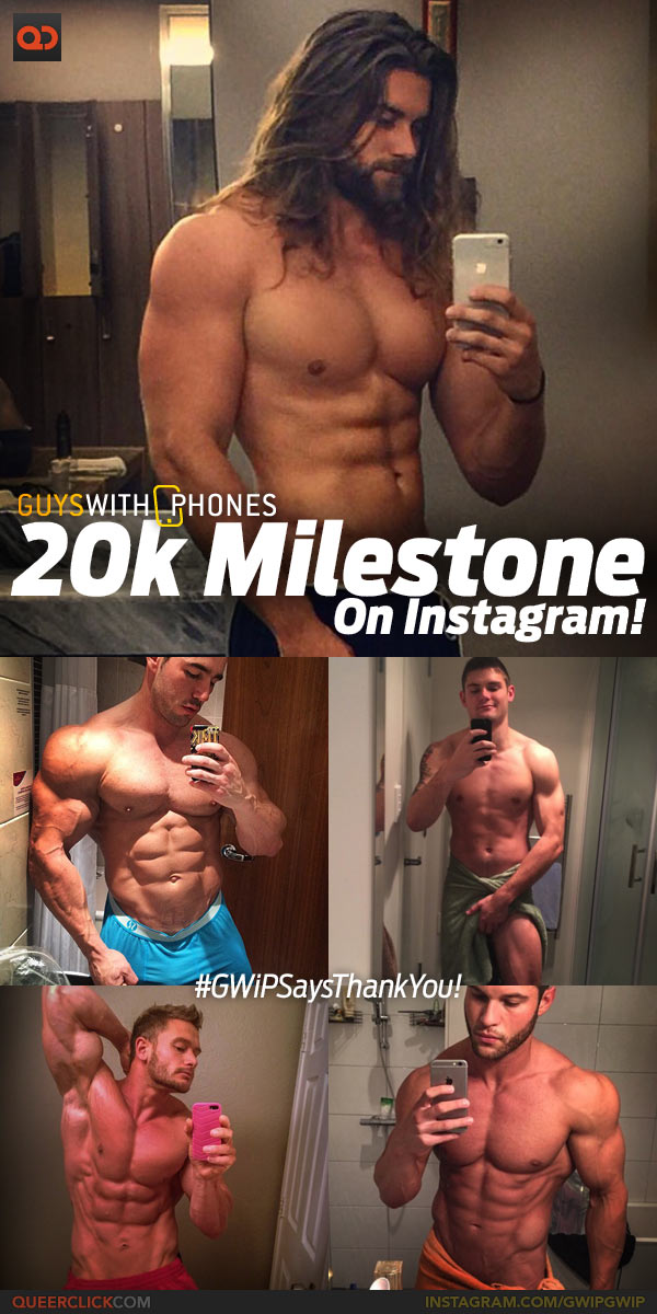 GuysWithiPhones 20k Milestone On Instagram!