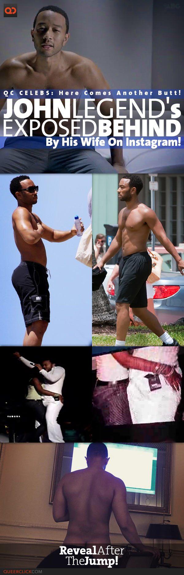 QC Celebs: Here Comes Another Butt! John Legend's Exposed Behind By His Wife On Instagram!