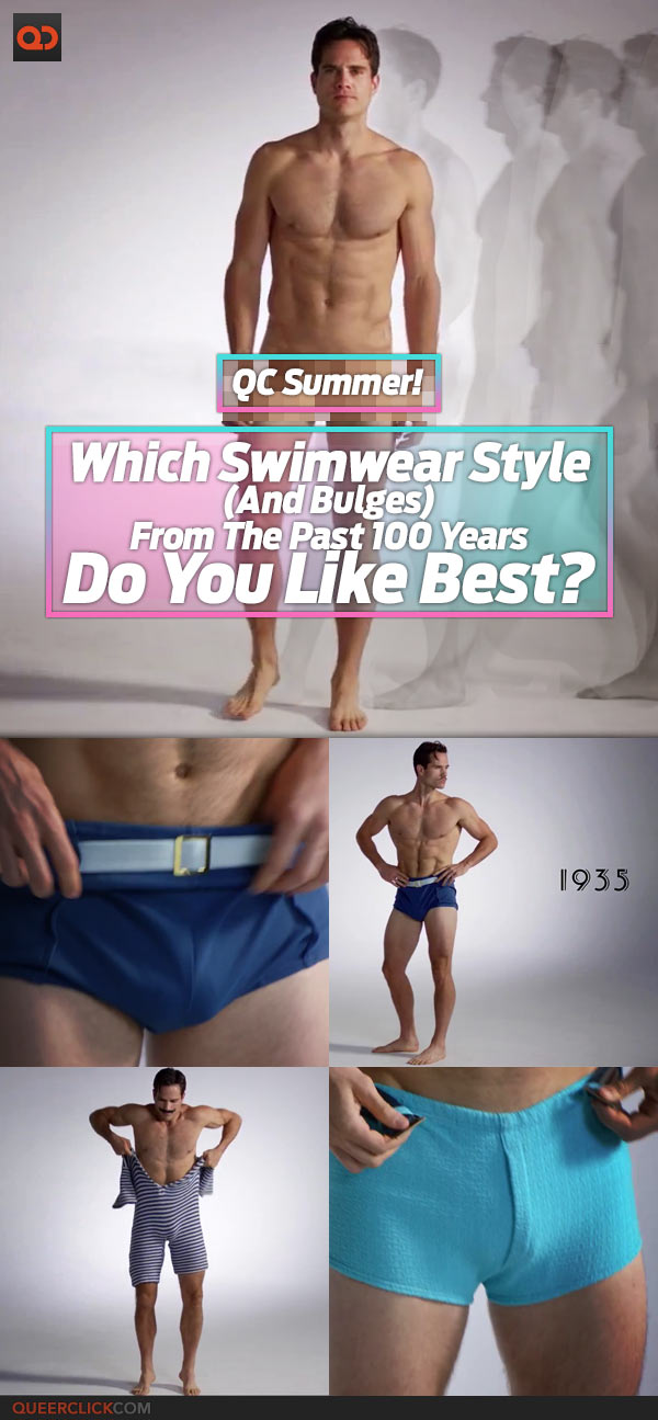 QC Summer Which Swimwear Style (And Bulges) From The Past 100 Years Do You Like Best?