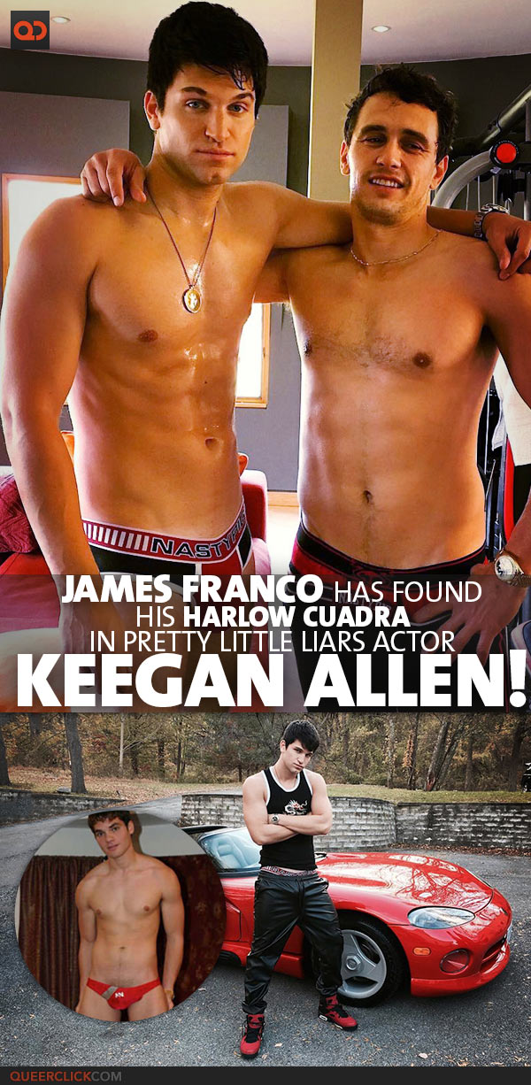 Porn Look Alike Pretty Little Liar - James Franco Has Found His Harlow Cuadra In Pretty Little Liars Actor  Keegan Allen! - QueerClick