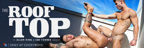 CockyBoys: Allen King Fucks Ian Torres