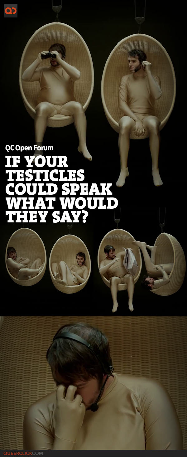 qc-open-forum-talking_testicles-teaser