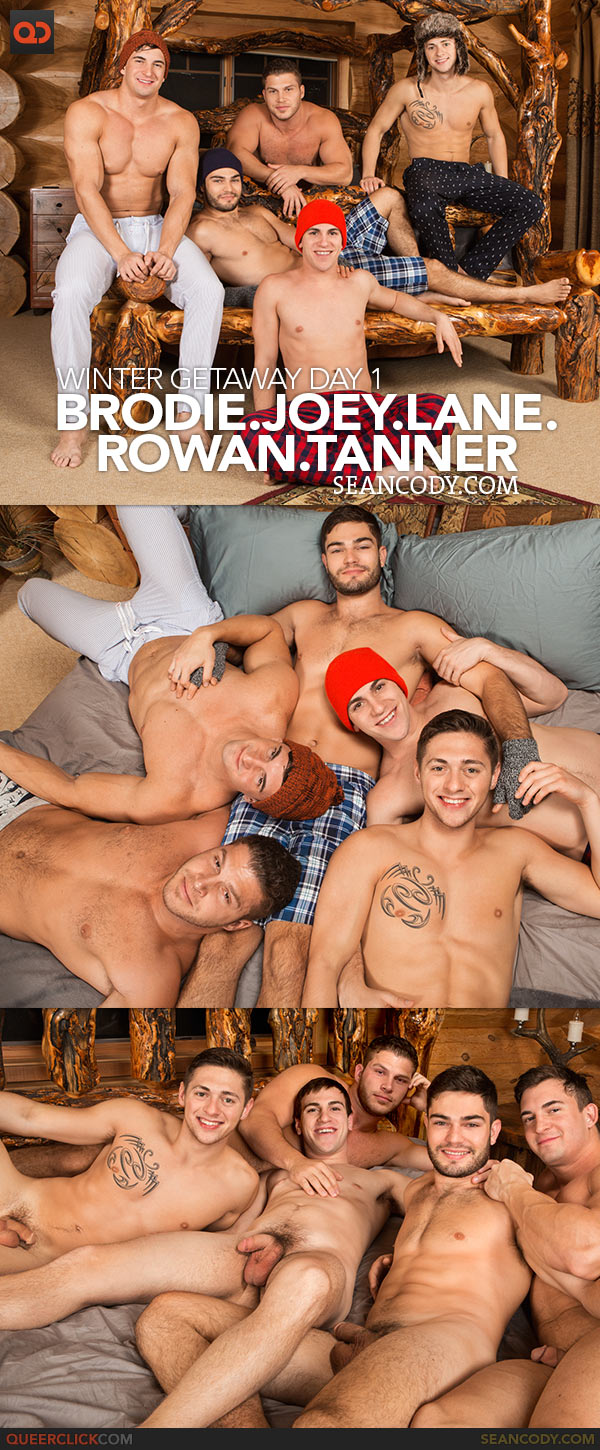 Sean Cody: Winter GetAway Day 1 - Brodie, Joey, Lane, Rowan & Tanner