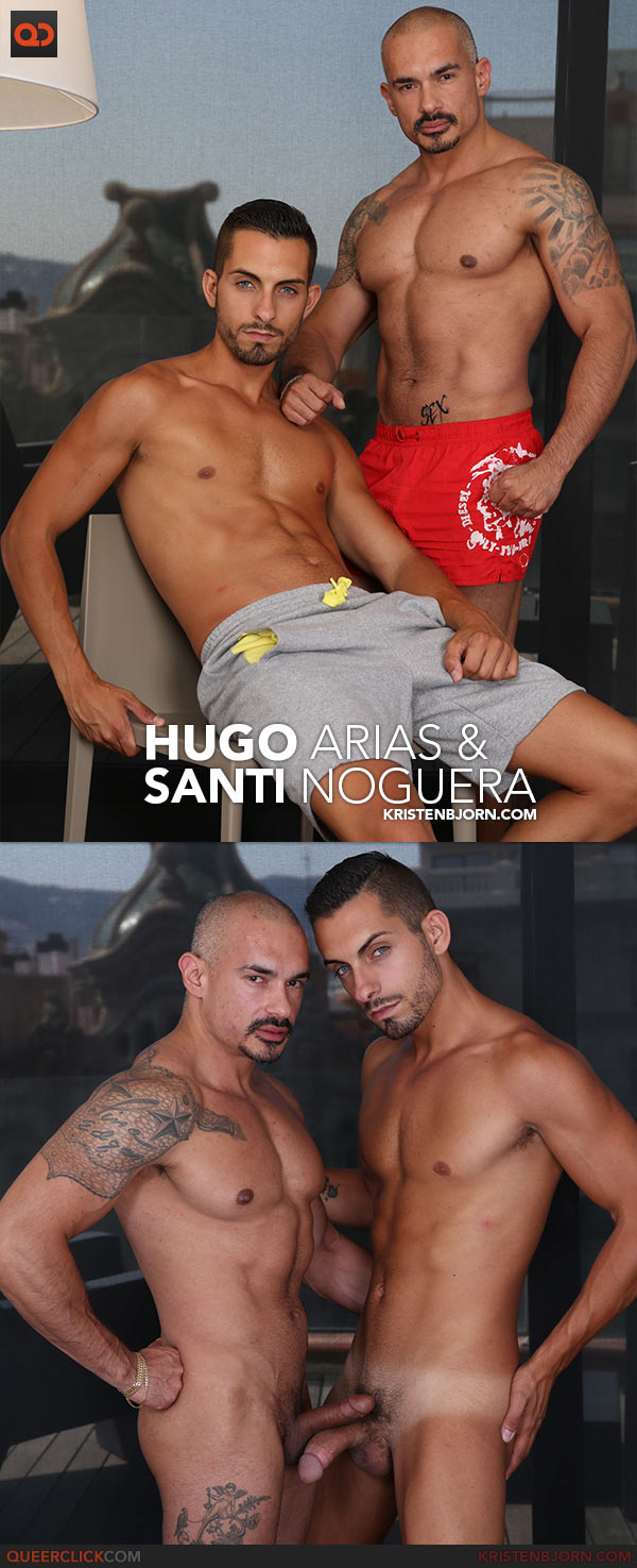 Kristen Bjorn: Hugo Arias and Santi Noguera
