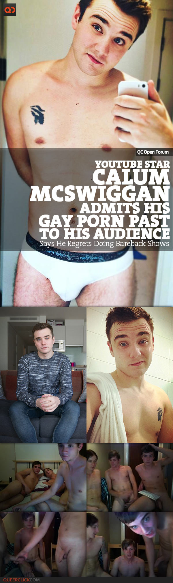 QC Open Forum YouTube Star Calum McSwiggan Admits His Gay Porn Past To His Audience, Says He Regrets Doing Bareback Shows