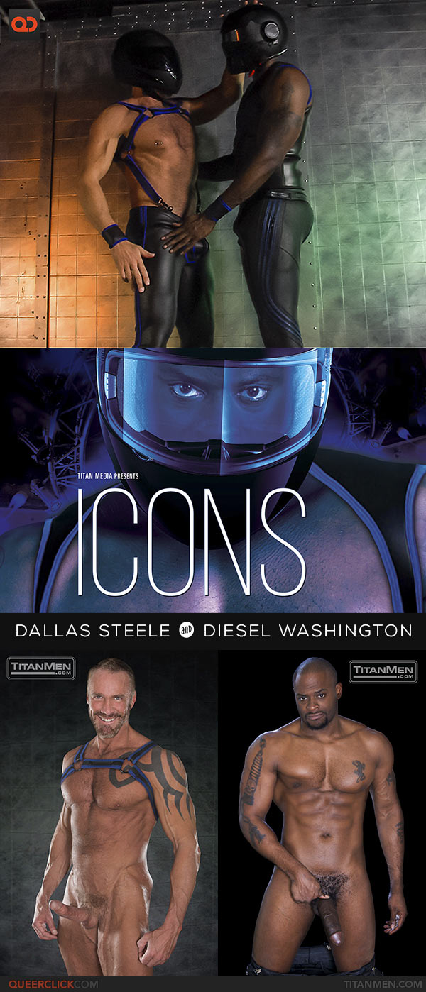 TitanMen: Diesel Washington Fucks Dallas Steele - ICONS