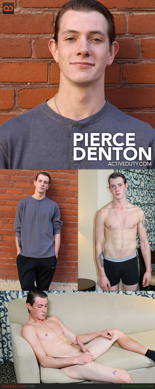 Active Duty: Pierce Denton