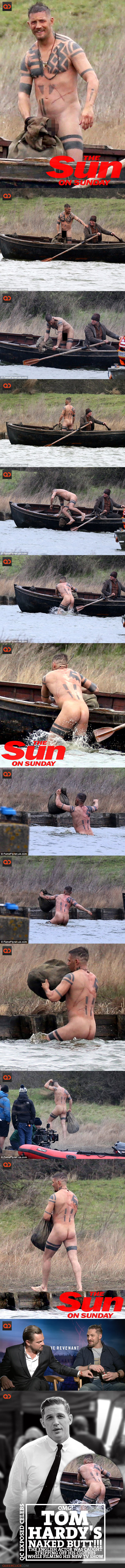 OMG! It's Tom Hardys' Naked Butt!!! The English Actor Was Caught Stripping Off His Clothes While Filming His New Tv Show