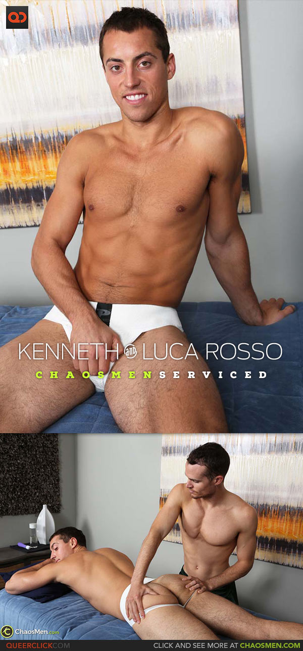 ChaosMen: Kenneth and Luca Rosso - Serviced
