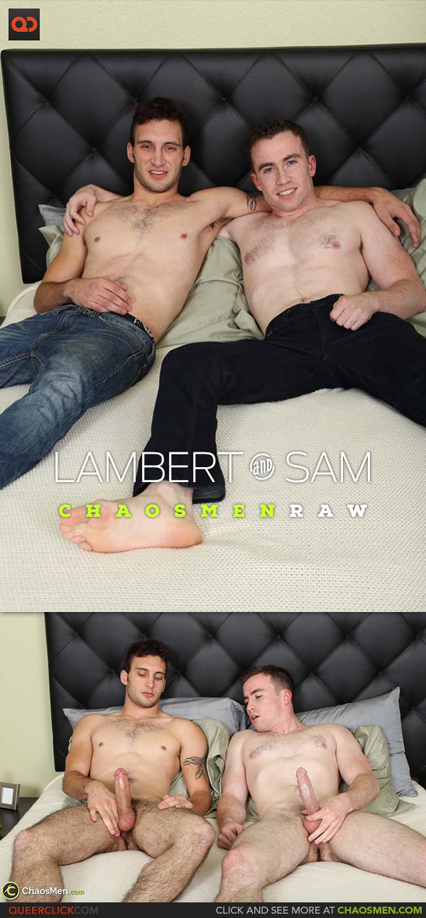 ChaosMen: Lambert and Sam Flip Fuck - Bareback