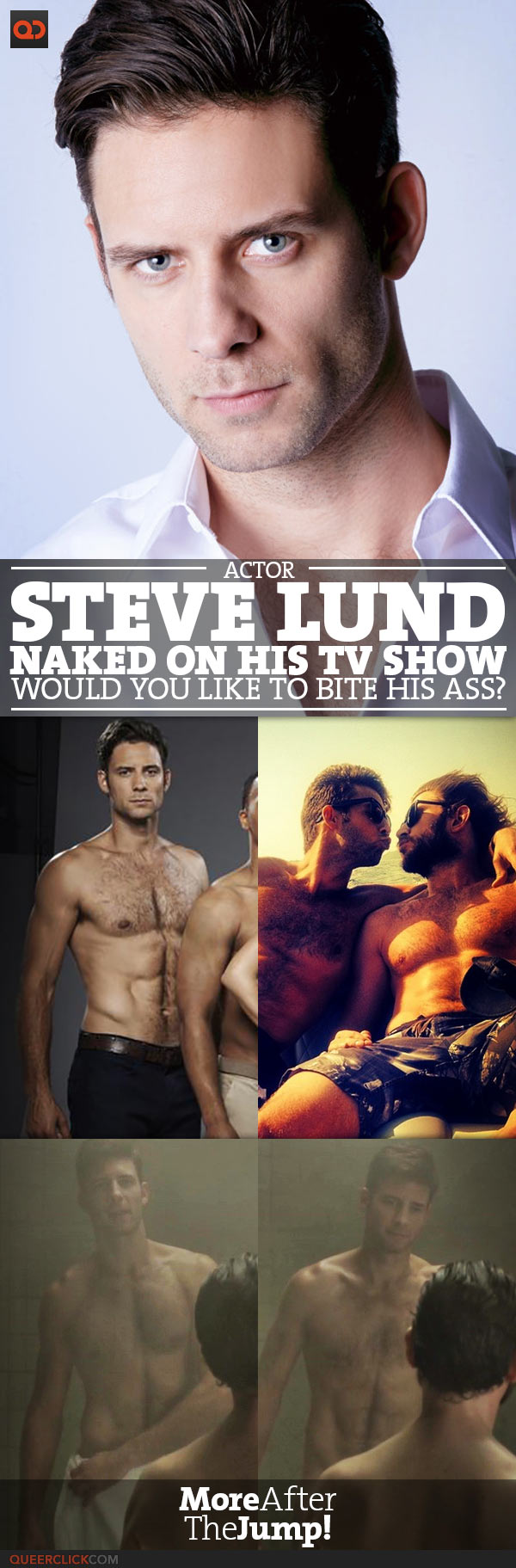 Actor Steve Lund Got Naked For His Tv Show - Would You Like To Bite His Ass?