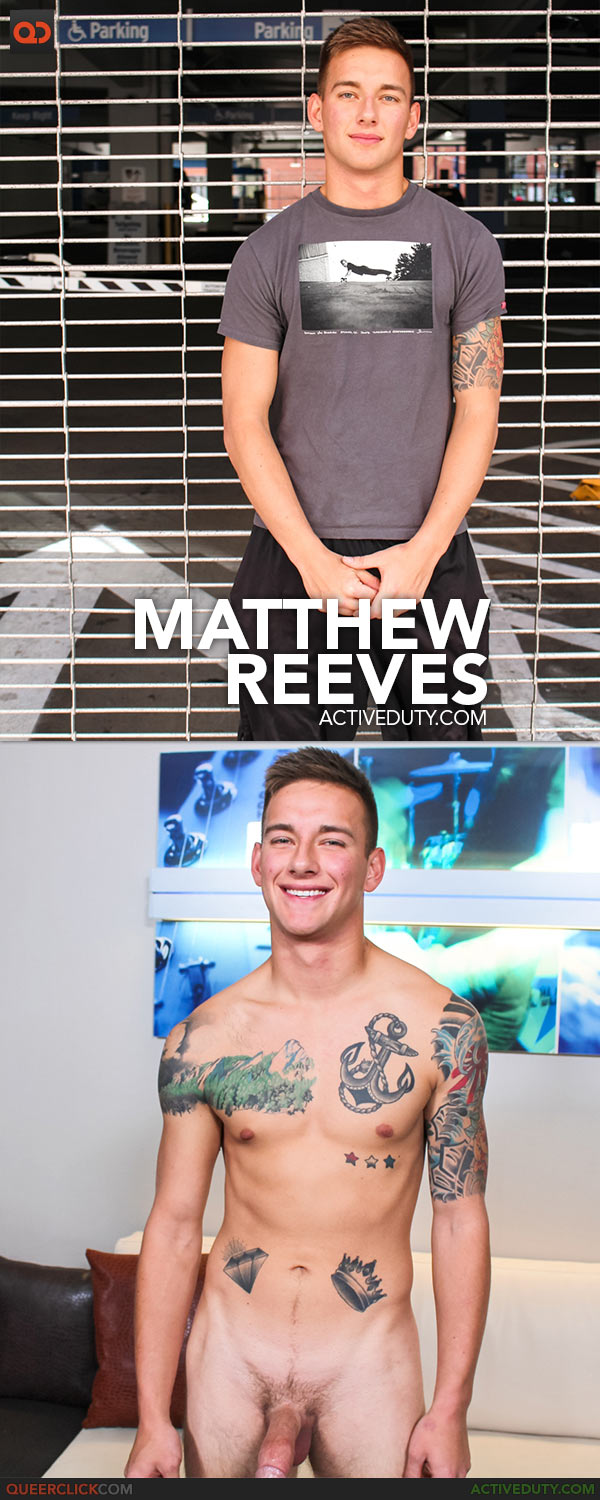 Active Duty: Matthew Reeves